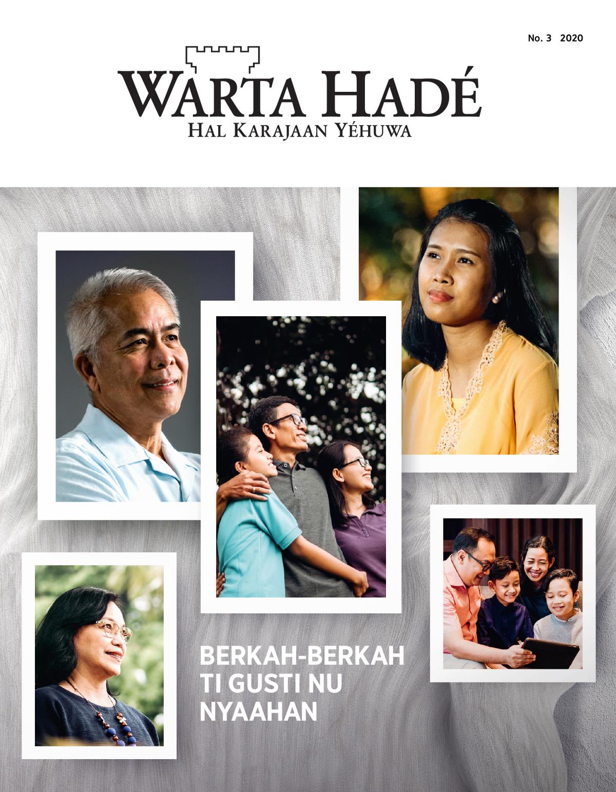 Majalah Warta Hadé, No. 3, 2020 | Berkah-Berkah ti Gusti nu Nyaahan.