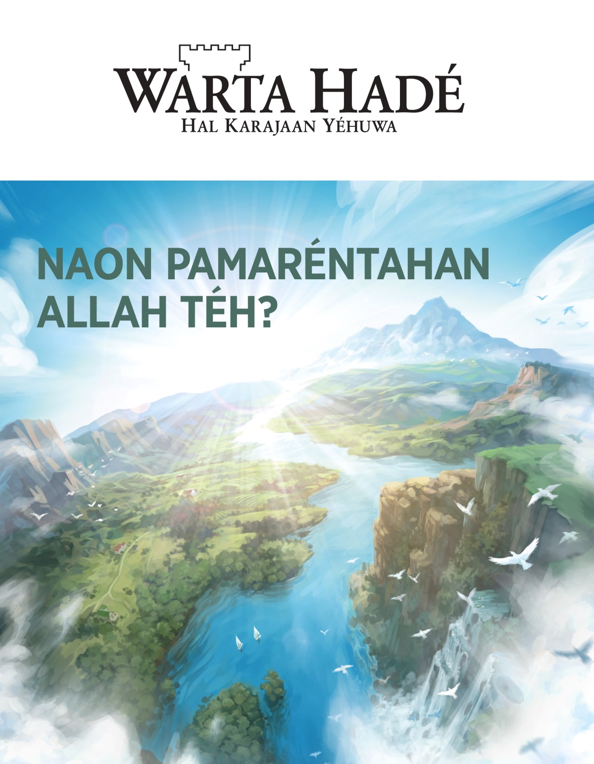 Majalah Warta Hadé No. 2 2020 | Naon Pamaréntahan Allah téh?