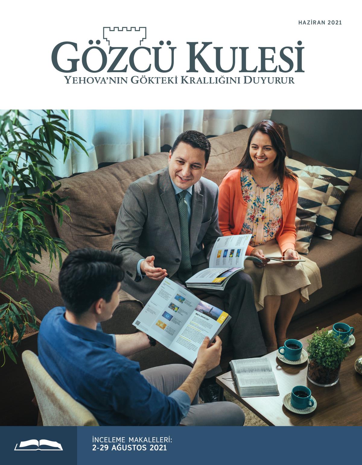 Gözcü Kulesi İnceleme Baskısı, Haziran 2021.
