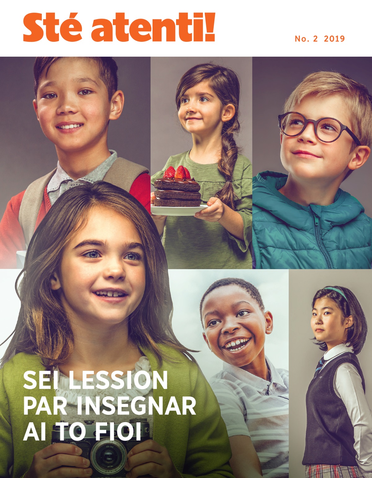 Sté atenti! No. 2 2019 | Sei lession par insegnar ai to fioi