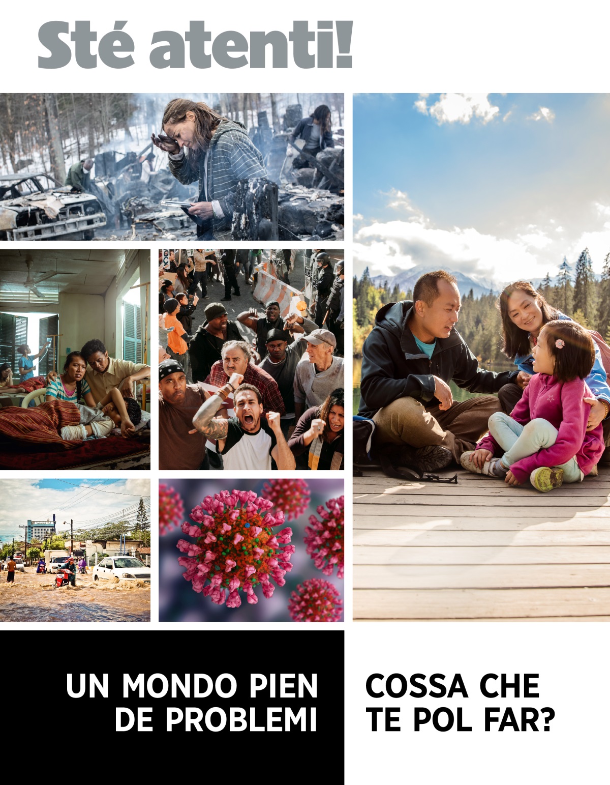 Sté atenti!, No. 1 2022 | Un mondo pien de problemi — Cossa che te pol far.