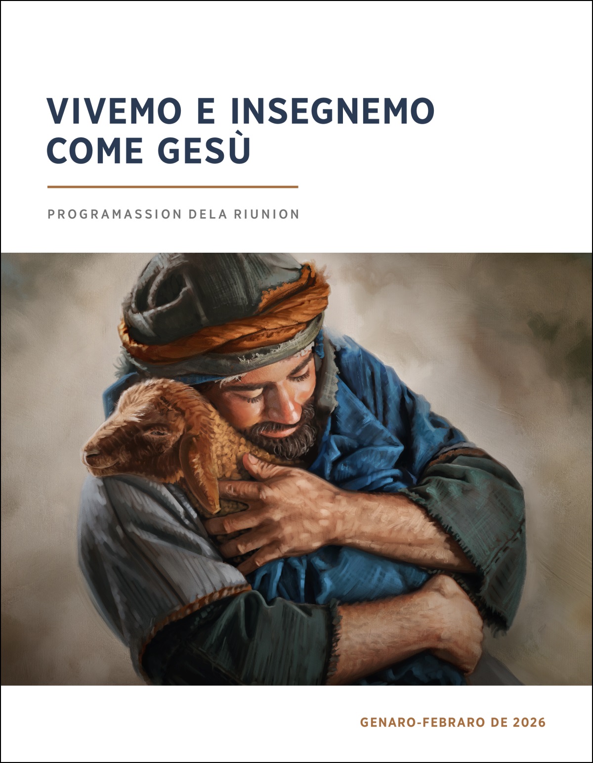 Con amor, un pastor el tien in brasso una piegoreta.