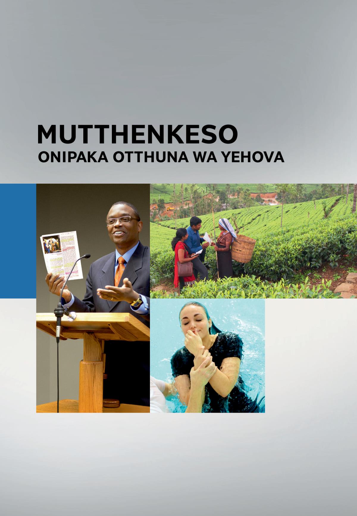 Ekaapa ya elivru Mutthenkeso Onipaka Ootthuna wa Yehova